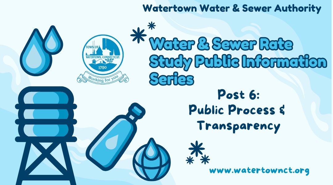 Post 6: Public Process & Transparency 